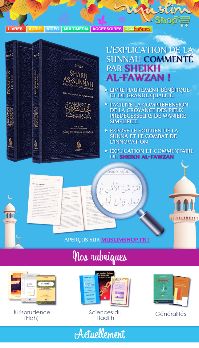 Sharh As-Sunnah par l'imam Al-Barbarhari en 2 tomes