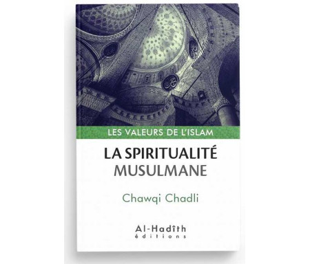 La spiritualité musulmane