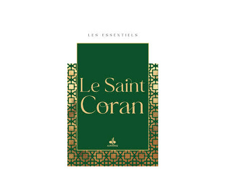 Le Saint Coran - Collection "Les Essentiels"