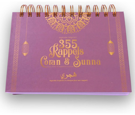 355 Rappels Coran & Sunna (Coran, Hadith & citadelle du musulman) - Agenda Hégirien Violet