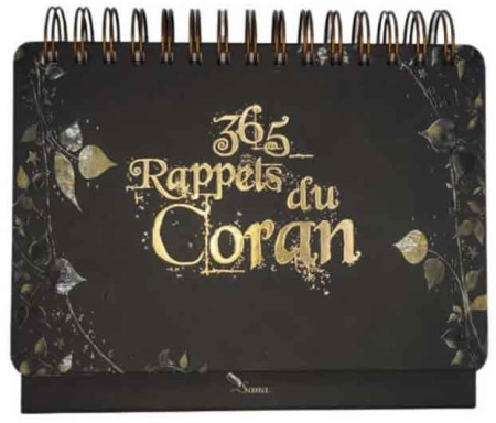 365 Rappels Du Coran - Calendrier Chevalet Noir (Source D'inspiration Pour Tous Les Jours De L'année)
