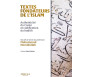 Textes fondateurs de l'islam : authenticité du Coran & codification du hadith