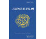 L’Essence de l'islam - Textes rassemblés et traduits par Tayeb Chouiref