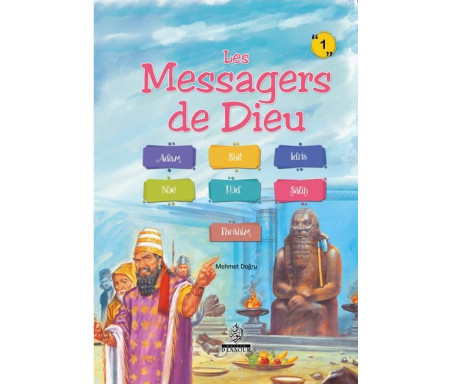 Les Messagers de Dieu - Tome 1 (7 ans et +)