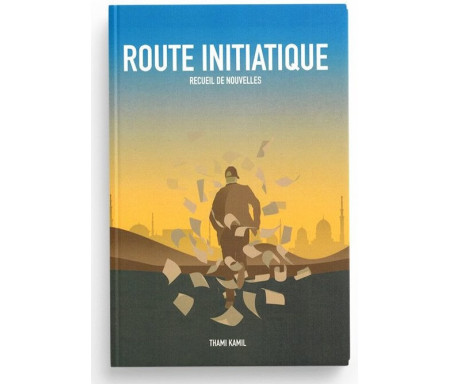 Route Initiatique - Recueil de nouvelles