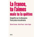 La France, tu l'aimes mais tu la quittes : Enquête sur la diaspora française musulmane