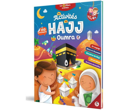 Mes activités du Hajj et de la Oumra (+ 250 Autocollants !) - Pour les Petits 4 ans et +