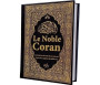 Le Noble Coran (Bilingue français/arabe) - Traduction du sens de ses versets d’après les exégèses de référence - Noir doré