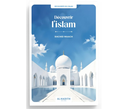 Découvrir l’islam