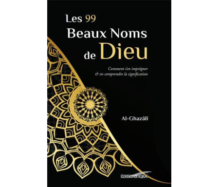 Les 99 beaux Noms de Dieu