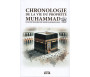 Chronologie de la vie du Prophète Muhammad ﷺ