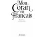 Mon Coran en Français - Tafsir et Explication du Coran - Rose